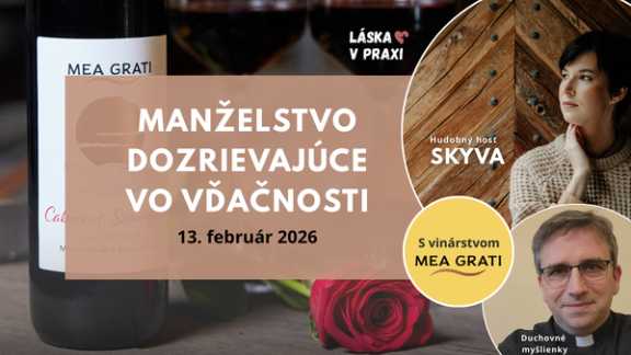 Manželstvo dozrievajúce vo vďačnosti