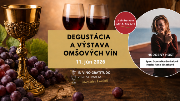 Degustácia a výstava omšových vín Mea Grati
