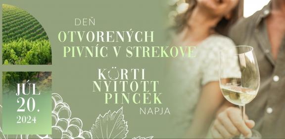 V. DEŇ OTVORENÝCH PIVNÍC V STREKOVE / V. KÜRTI NYITOTT PINCÉK